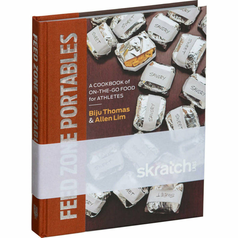 Skratch Labs Feed Zone Portables Cookbook